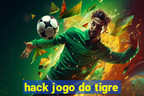 hack jogo do tigre